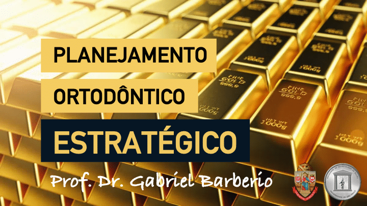 Imagem do módulo 02 - Planejamento Ortodôntico Estratégico